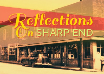 Reflections on Sharp End – Featured