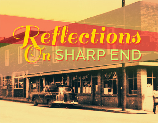 Reflections on Sharp End – Featured