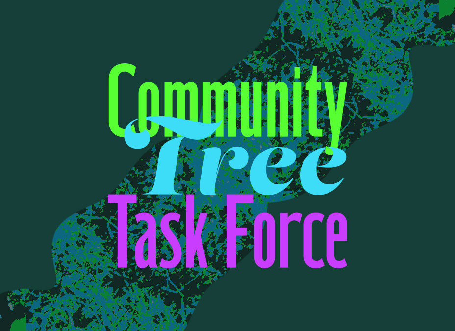 Community Tree Task Force – Motion