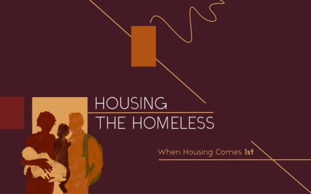 Housing the Homeless – Featured